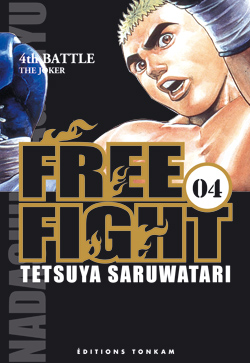 Free fight. Vol. 4. The joker : 4th battle