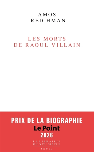 Les morts de Raoul Villain