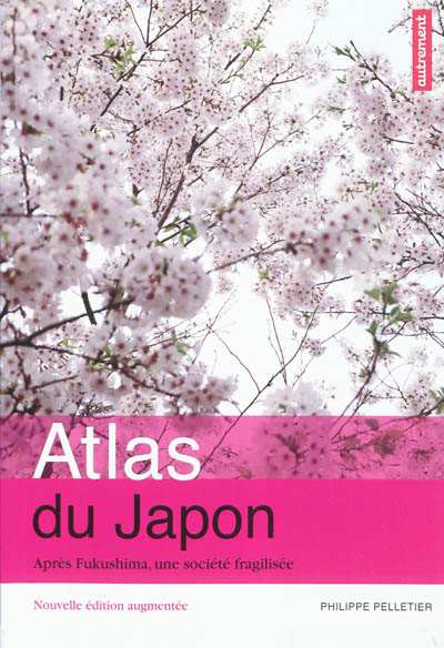Atlas du Japon : après Fukushima, une société fragilisée