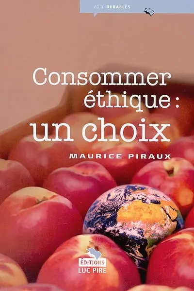 Consommer éthique, un choix