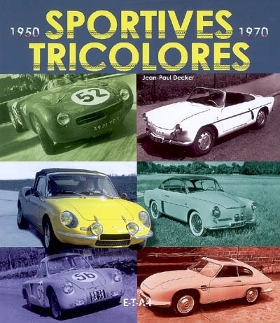 Sportives tricolores 1950-1970