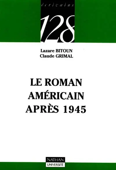 Le roman américain après 1945