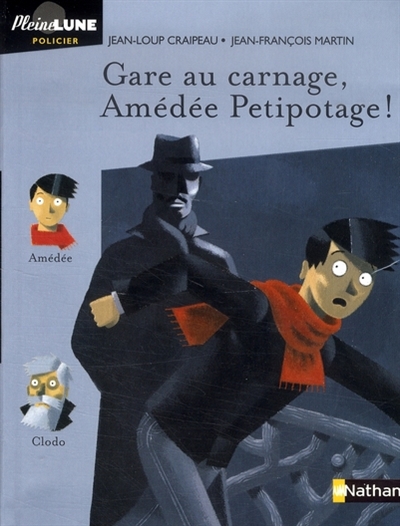 Gare au carnage, Amédée Petipotage !