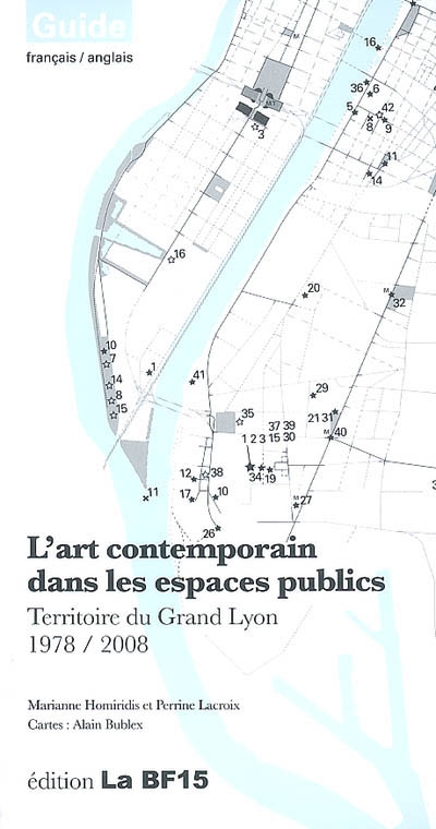 L'art contemporain dans les espaces publics : territoire du grand Lyon, 1978-2008