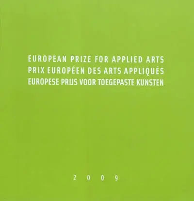 European prize for applied arts. Prix européen des arts appliqués. Europese prijs voor toegepaste kunsten