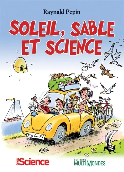 Soleil, sable et science
