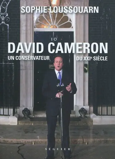 David Cameron : un conservateur du XXIe siècle