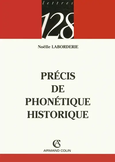 Précis de phonétique historique