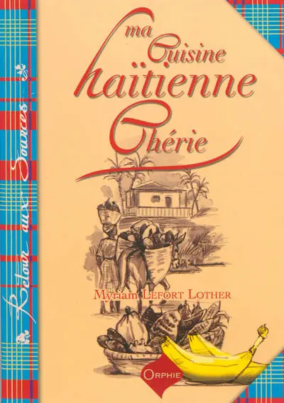 Ma cuisine haïtienne chérie