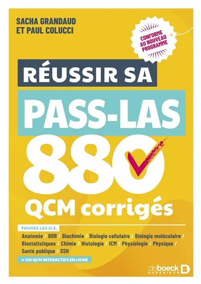Réussir sa Pass-LAS : 880 QCM corrigés : toutes les UE, conforme au nouveau programme