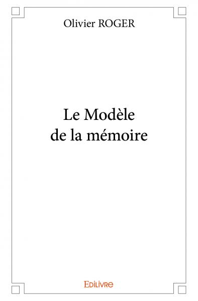 Le modèle de la mémoire
