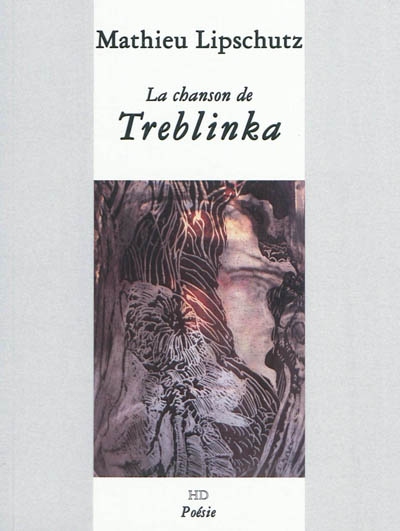 La chanson de Treblinka