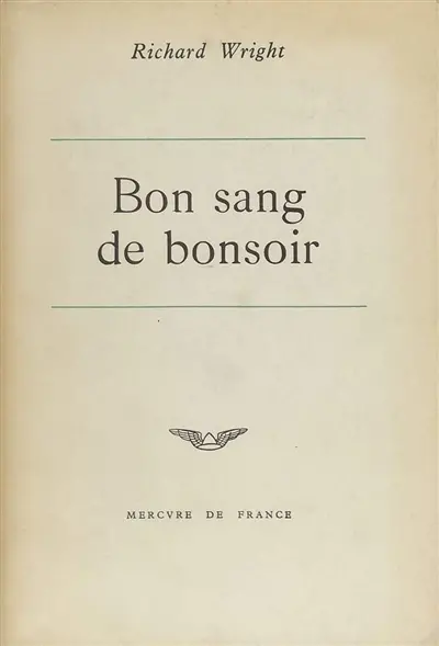 Bon sang de bonsoir