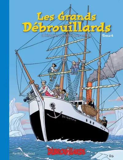 Les grands Débrouillards : 11 histoires scientifiques en BD