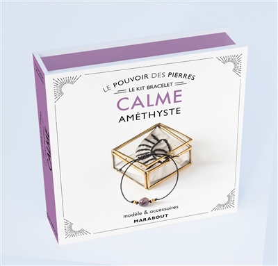 Calme : améthyste : le kit bracelet, modèle & accessoires