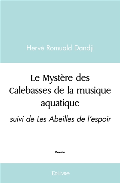 Le mystère des calebasses...