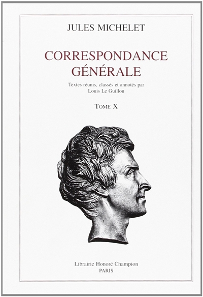 Correspondance générale. Vol. 10. 1862-1863