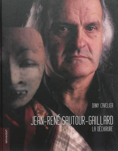Jean-René Sautour-Gaillard : la déchirure