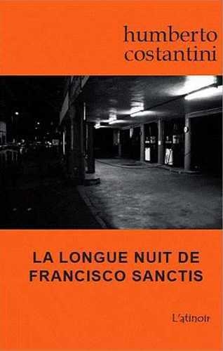 La longue nuit de Francisco Sanctis