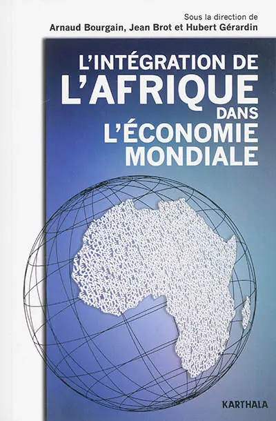 L'intégration de l'Afrique dans l'économie mondiale