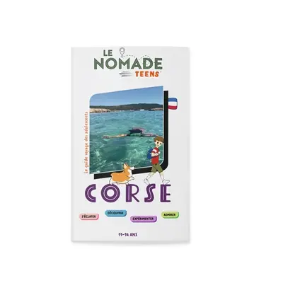 Corse : s'éclater, découvrir, expérimenter, admirer : 11-14 ans