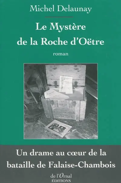 Le mystère de la roche d'Oëtre