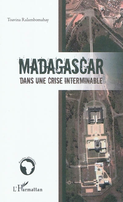 Madagascar : dans une crise interminable
