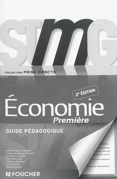 Economie première STMG : guide pédagogique