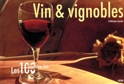 Vin et vignobles