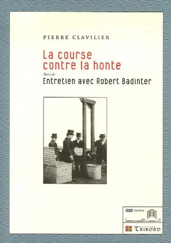 La course contre la honte. Entretien avec Robert Badinter