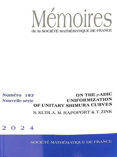 Mémoires de la Société mathématique de France, n° 183. On the p-adic uniformization of unitary Shimura curves