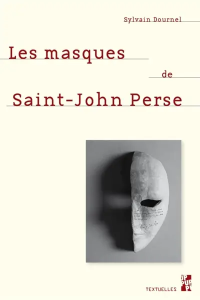 Les masques de Saint-John Perse