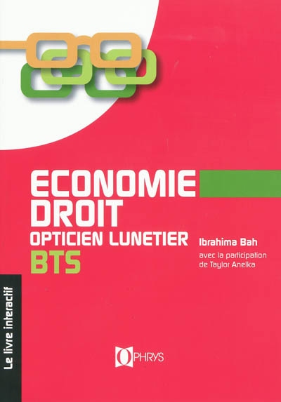 Economie-droit, BTS opticien lunetier : le livre interactif