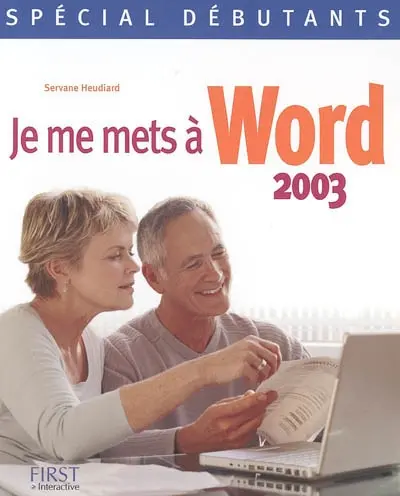 Je me mets à Word 2003