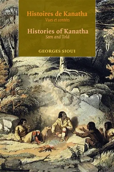 Histoires de Kanatha : vues et contées : essais et discours, 1991-2008