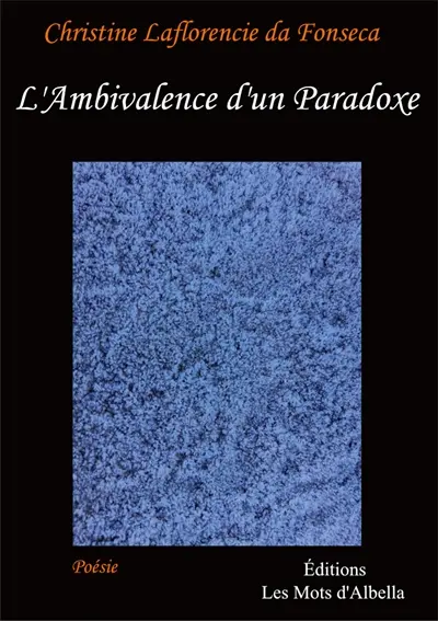 L'ambivalence d'un paradoxe