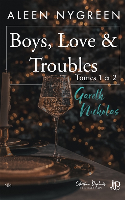 Boys, Love & Troubles -Tome 1 et 2