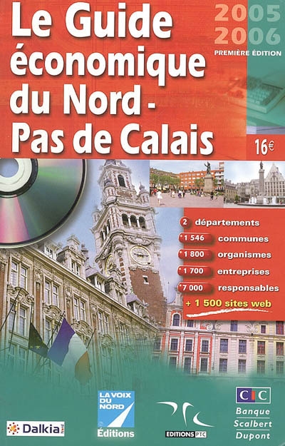 Le guide économique du Nord-Pas de Calais : 2005-2006