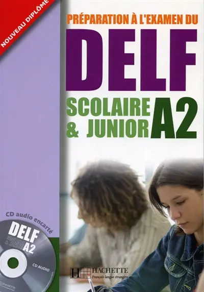 Préparation à l'examen du DELF A2, scolaire & junior