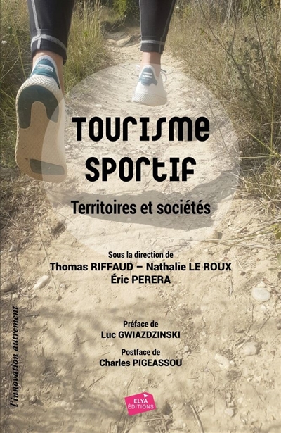 Tourisme sportif : territoires et sociétés