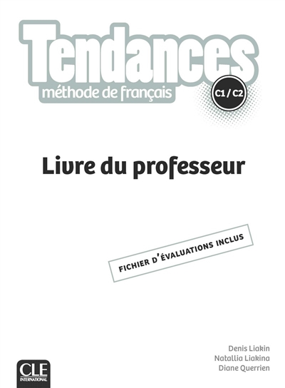 Tendances, méthode de français, C1-C2 : livre du professeur