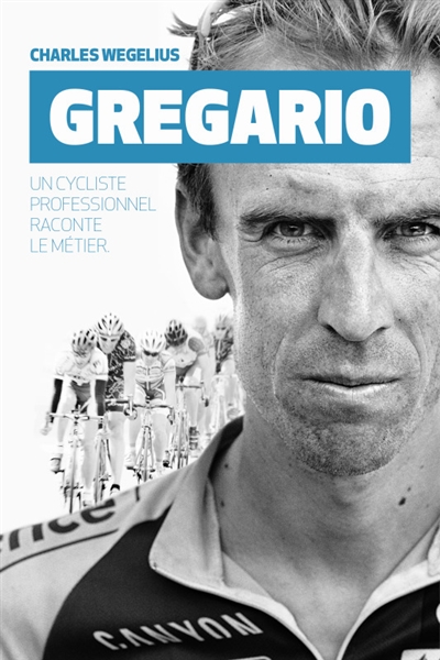 Gregario : un cycliste...