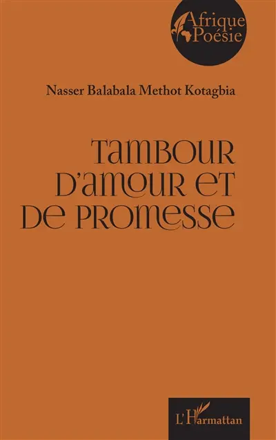Tambour d'amour et de promesse