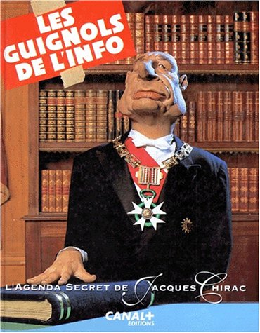 Les Guignols de l'info : l'agenda secret de Jacques Chirac