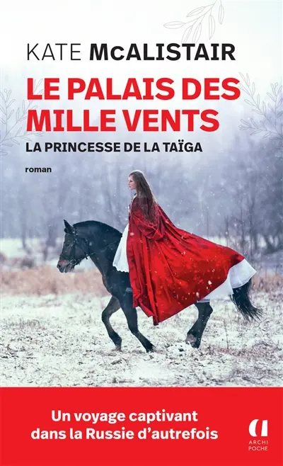 Le palais des mille vents. Vol. 3. La princesse de la taïga