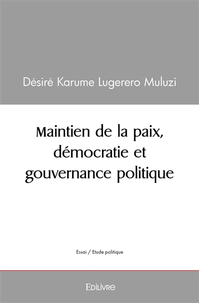 Maintien de la paix,...