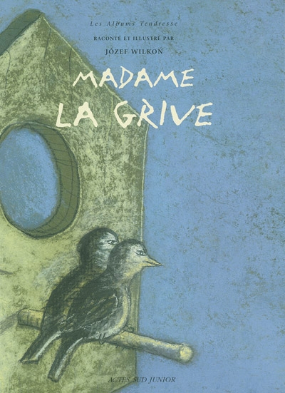 Madame La Grive