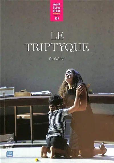 Avant-scène opéra (L'), n° 335. Le triptyque, Puccini