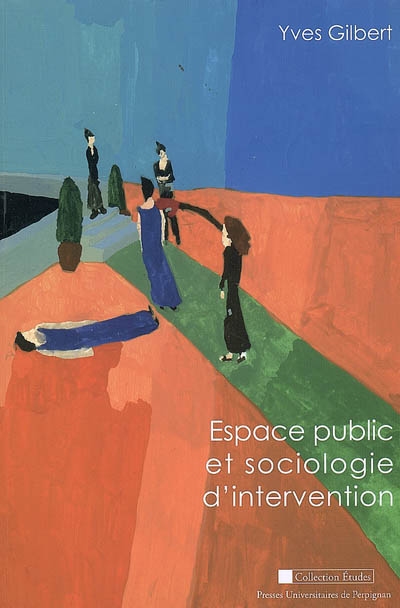 Espace public et sociologie d'intervention