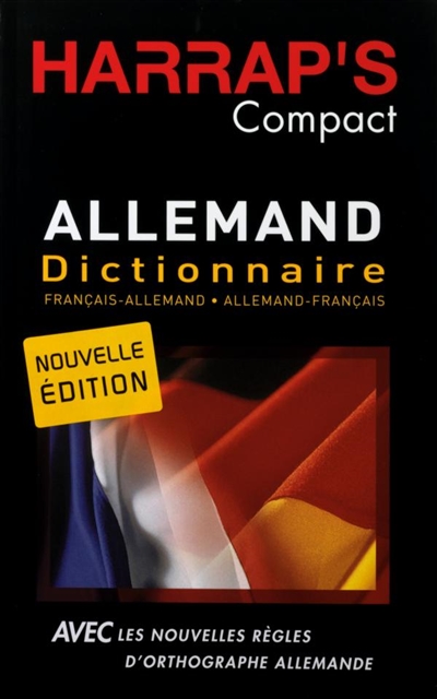 Harrap's compact allemand : dictionnaire français-allemand, allemand-français